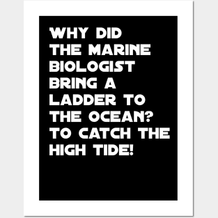 Funny marine biologist quote Posters and Art